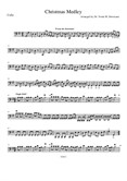 Christmas Medley: A String Orchestra Arrangement for Elementary to Middle School Age Youth Orchestras! (Cello Part)